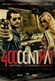 400 contra 1: a história do comando vermelho